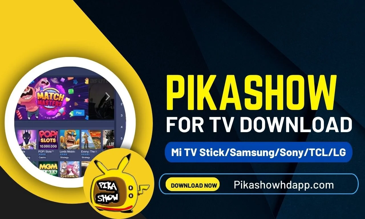 PikaShow for TV Download (Mi TV Stick/Samsung/Sony/TCL/LG)
