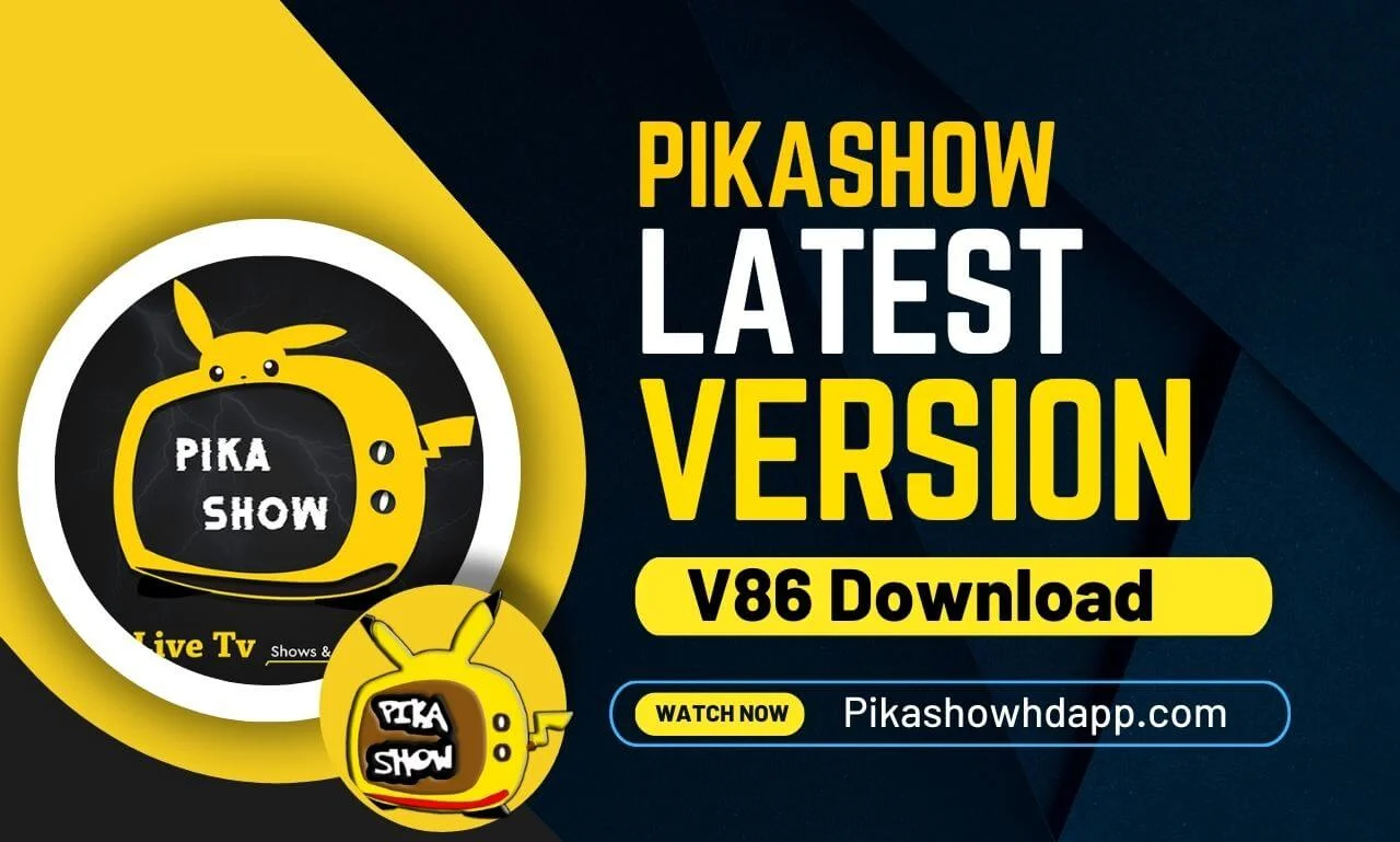 Download Pikashow Latest Version