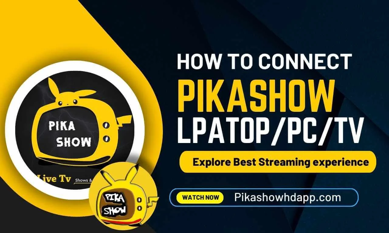 Connect Pikashow with Laptop